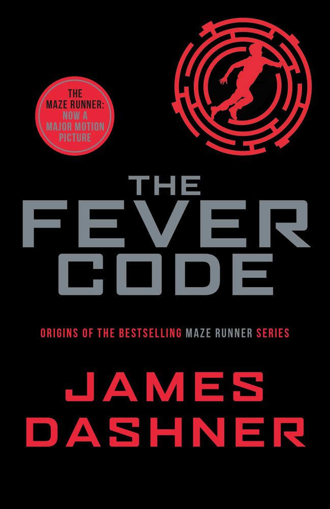 The Fever Code | James Dashner