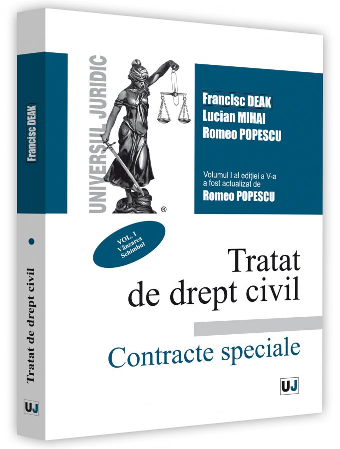 Tratat de drept civil. Contracte speciale | Francisc Deak, Lucian Mihai, Romeo Popescu carte imagine 2022
