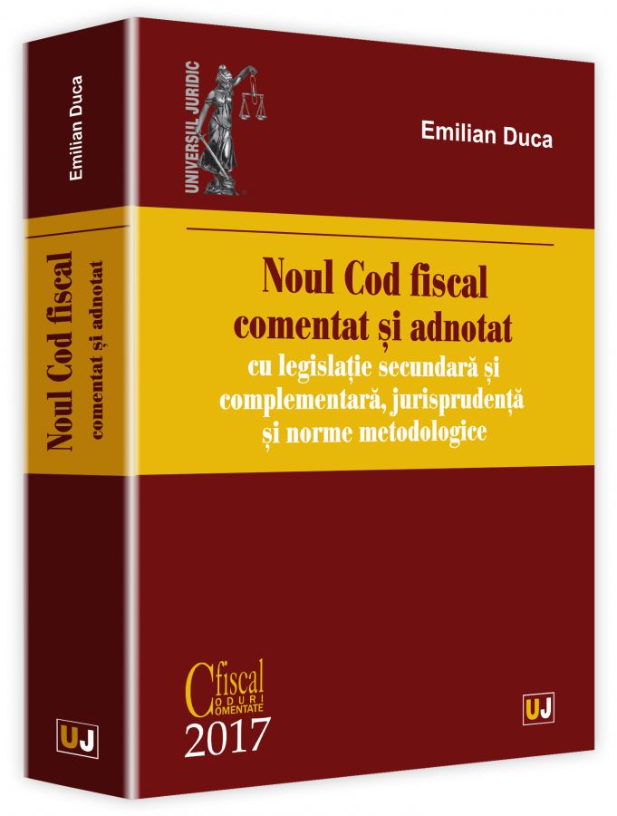 Noul Cod fiscal comentat si adnotat | Emilian Duca