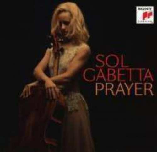 Prayer | Sol Gabetta