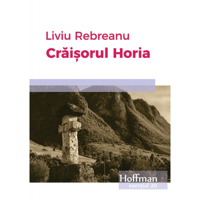 Craisorul Horia | Liviu Rebreanu