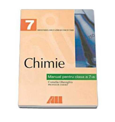 Chimie. Manual pentru clasa a VII-a | Cornelia Gheorghiu