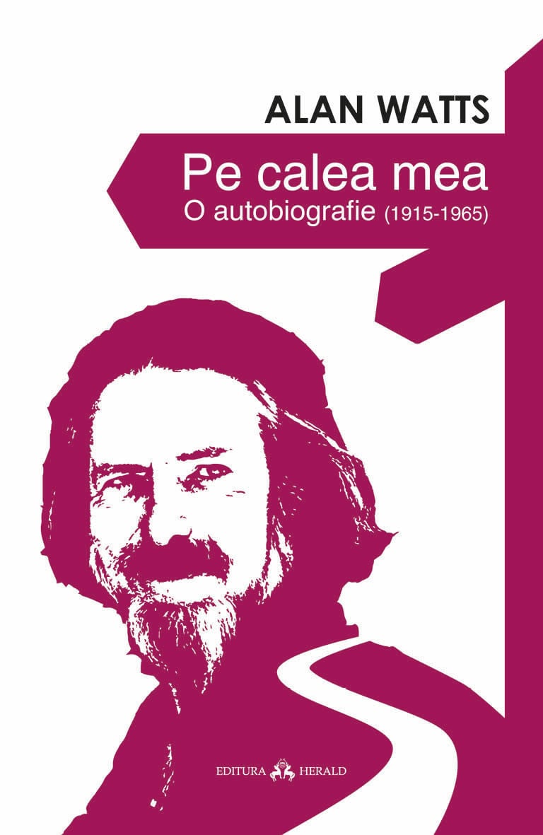 Pe calea mea | Alan Watts - 2 | YEO