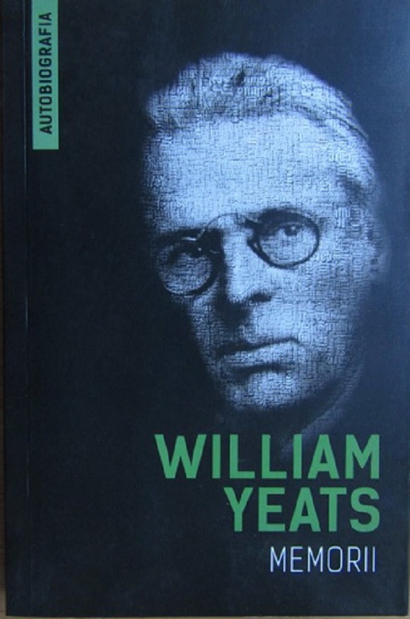 Memorii | W.B. Yeats carturesti.ro imagine 2022