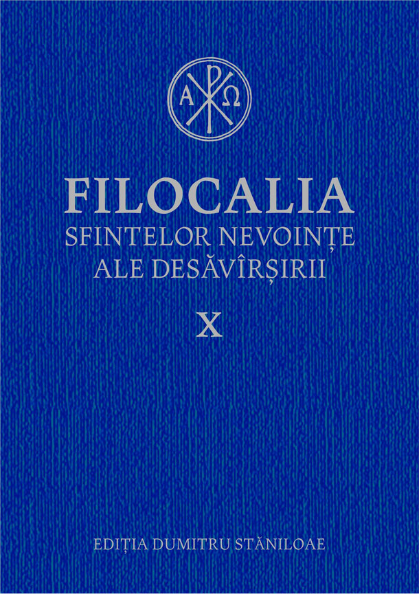 Filocalia - Volumul 10 | 