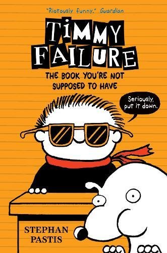 Timmy Failure | Stephan Pastis