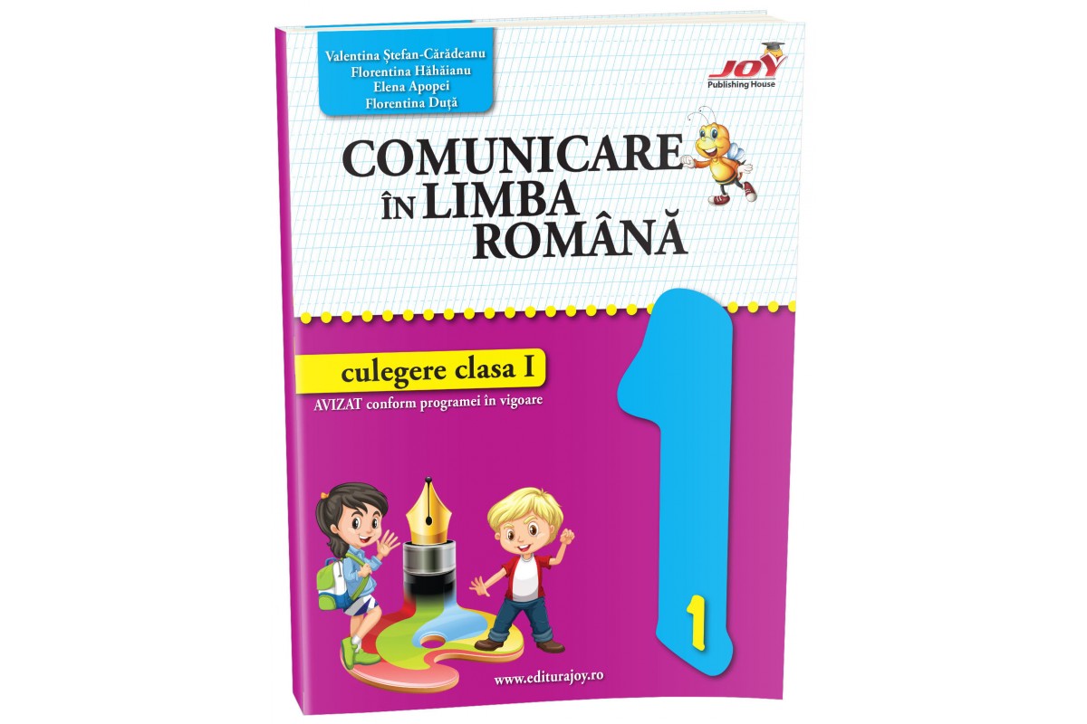 Comunicare in limba romana - culegere - clasa I | Elena Apopei