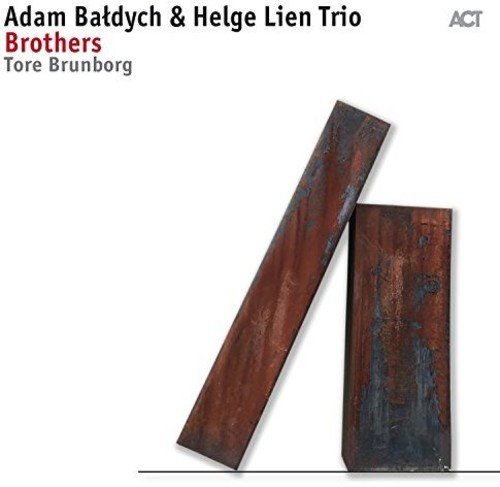 Brothers - Vinyl | Adam Baldych, Helge Lien Trio