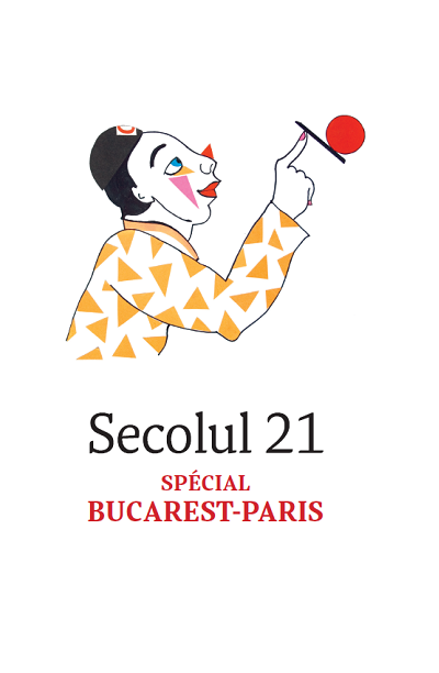 Secolul 21 – Special Bucharest – Paris | carturesti.ro imagine 2022