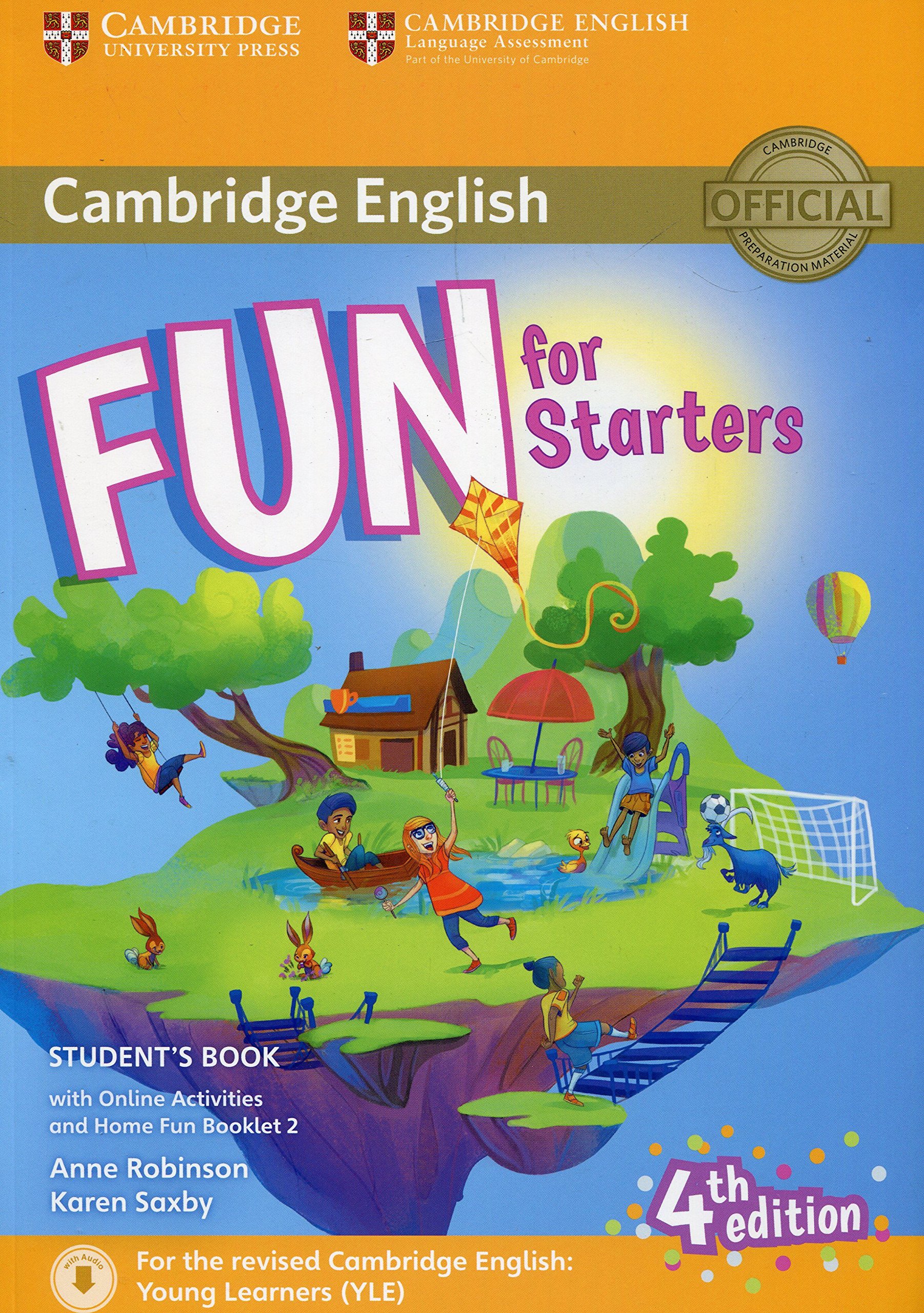 Fun for Starters Student\'s Book with Online Activities with Audio and Home Fun Booklet 2 | Anne Robinson, Karen Saxby
