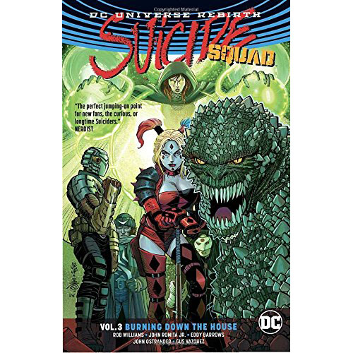 Suicide Squad Volume 3: Burning Down The House | Rob Williams