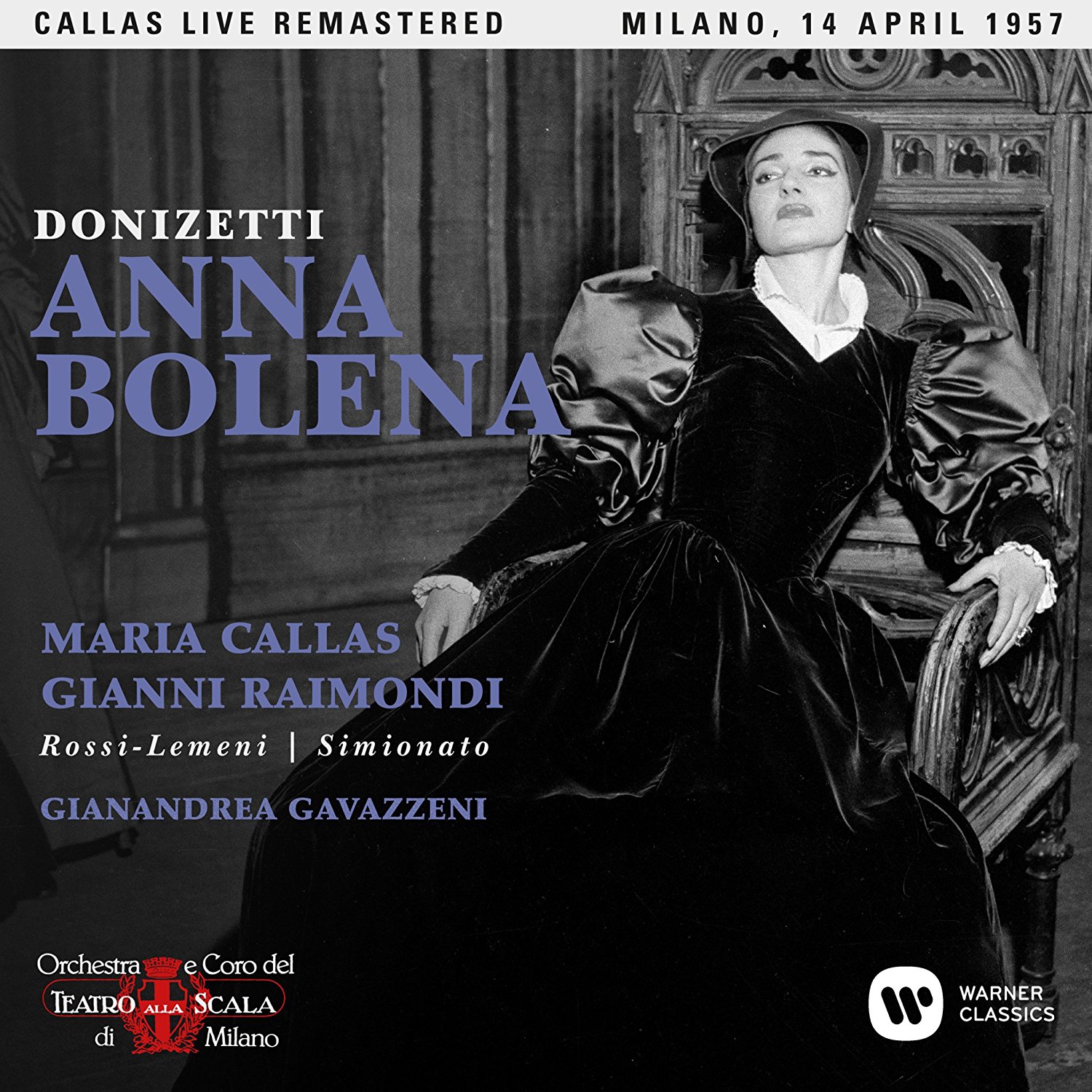 Donizetti - Anna Bolena (Milano, 14/04/1957) | Gianandrea Gavazzeni, Maria Callas