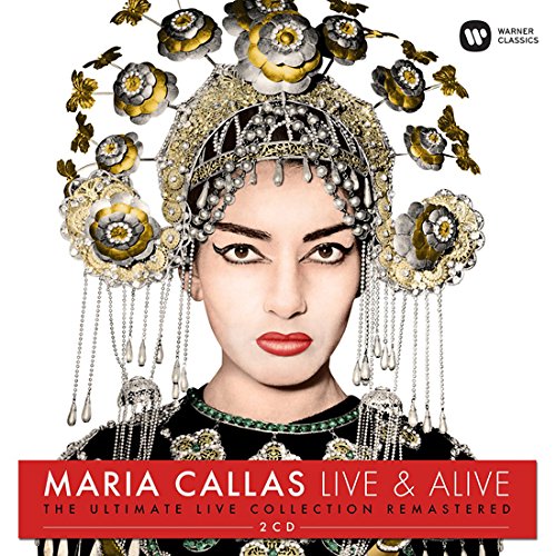 Maria Callas – Live & Alive | Maria Callas