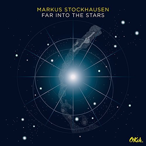 Far into the Stars | Markus Stockhausen