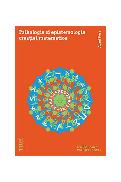 Psihologia si epistemologia creatiei matematice 