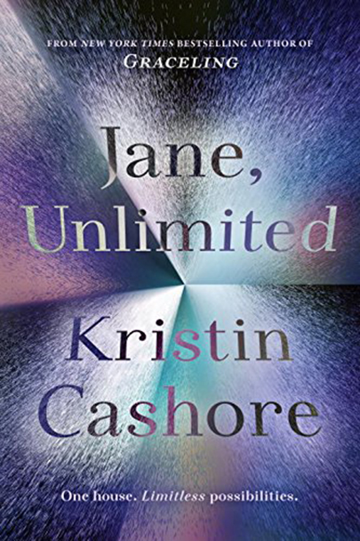 Jane, Unlimited | Kristin Cashore