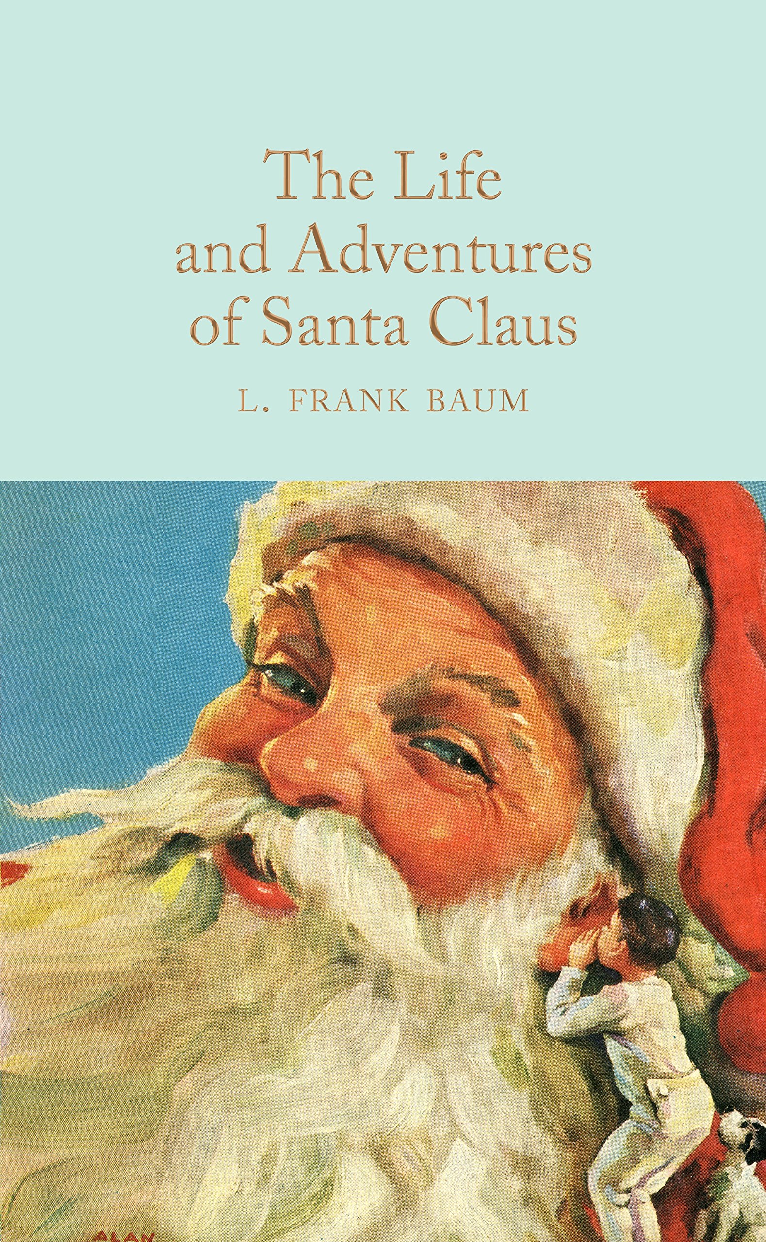 The Life and Adventures of Santa Claus | L. Frank Baum