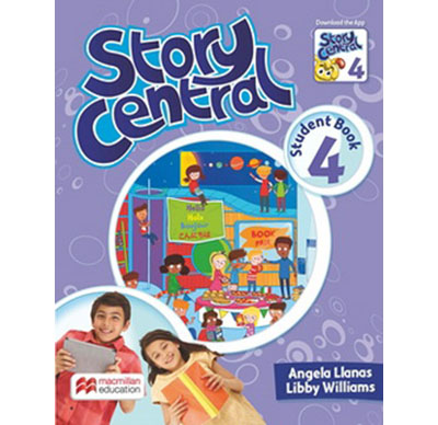 Story Central 4 Student Book Pack with eBook | Angela Llanas, Libby Williams
