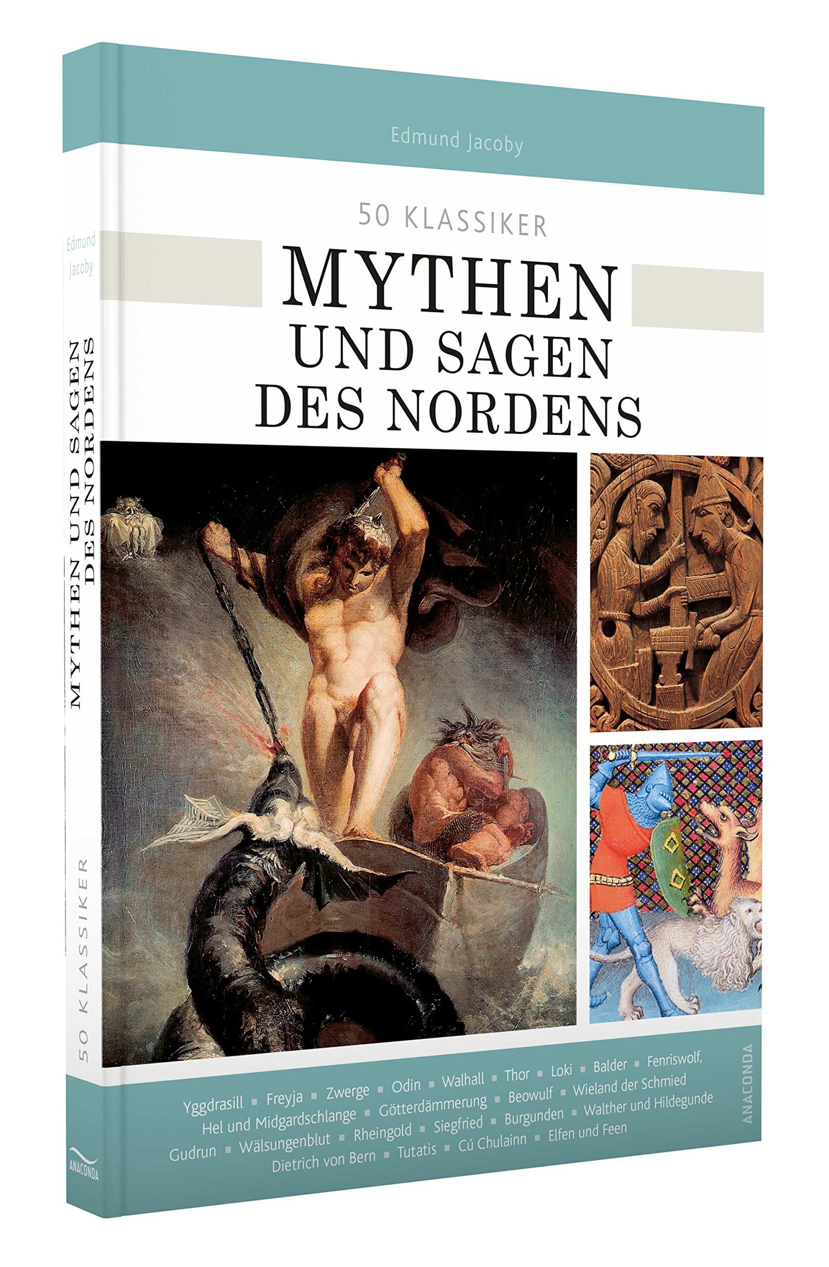 50 Klassiker Mythen und Sagen des Nordens | Edmund Jacoby