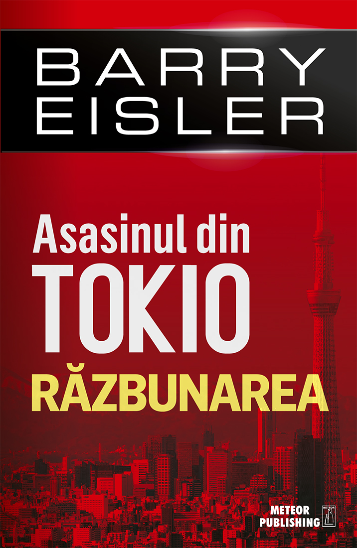 Asasinul din Tokio. Razbunarea | Barry Eisler