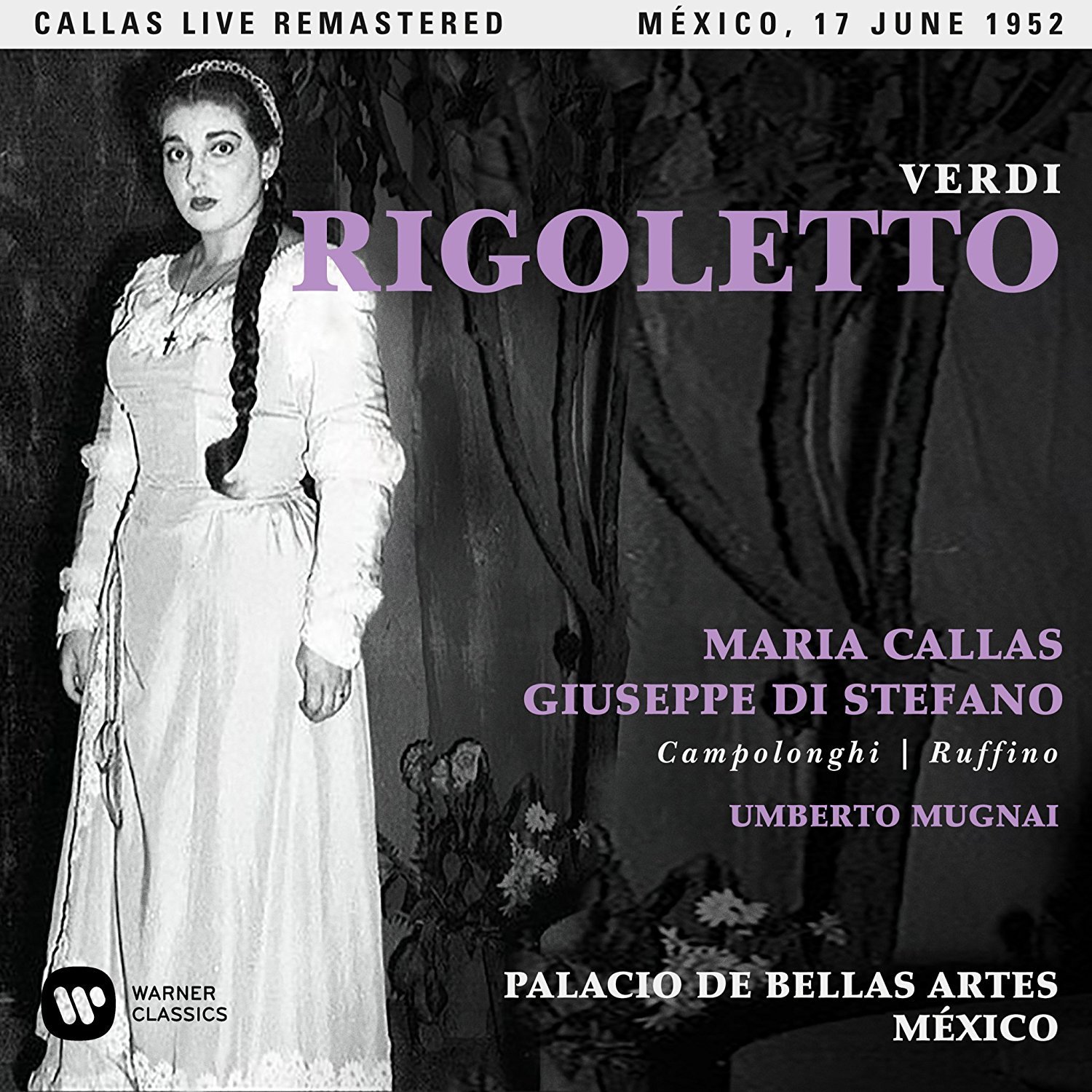 Verdi: Rigoletto | Umberto Mugnai Maria Callas