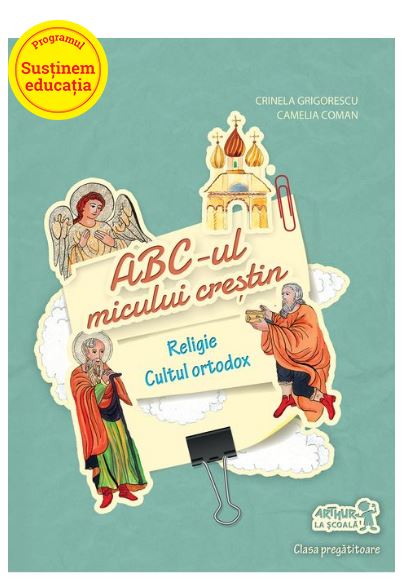 ABC-ul micului crestin | Camelia Coman, Crinela Grigorescu