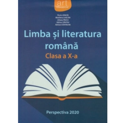 Limba si literatura romana, clasa a X-a | Florin Ionita, Marilena Lascar