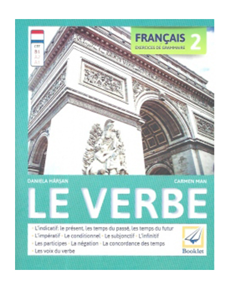 Francais Exercices de Grammaire 2 - Le Verbe | Daniela Harsan