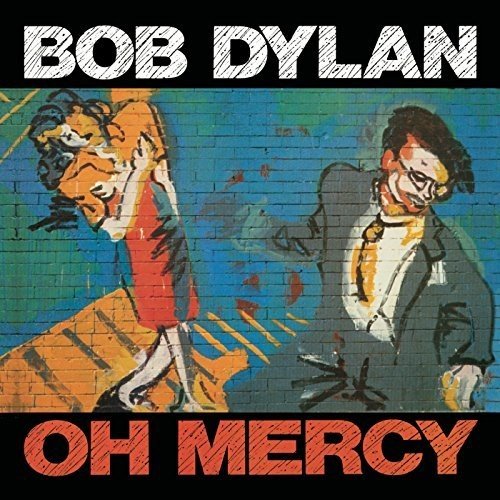 Oh Mercy - Vinyl | Bob Dylan