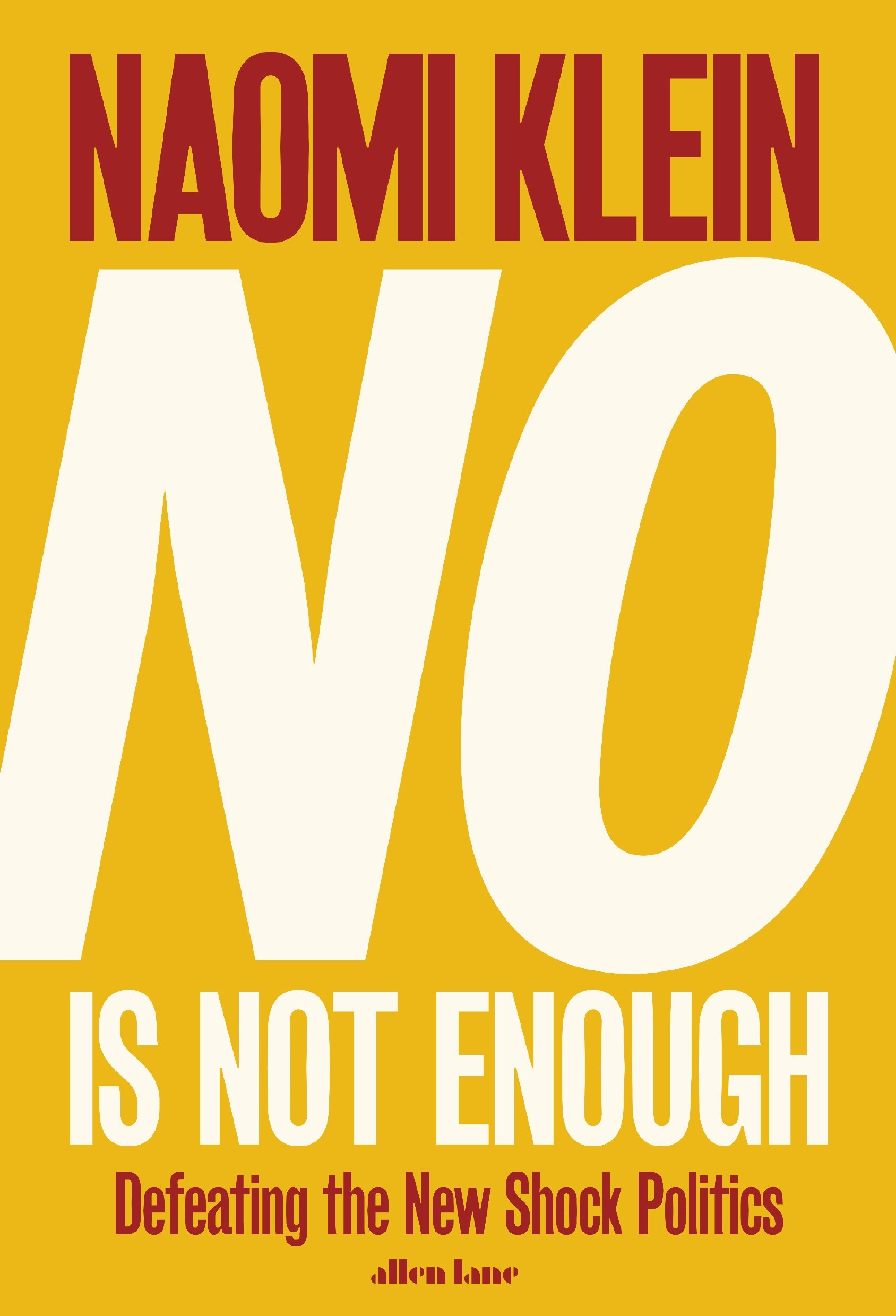 No Is Not Enough | Naomi Klein