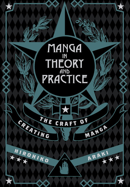 Vezi detalii pentru Manga in Theory and Practice | Hirohiko Araki