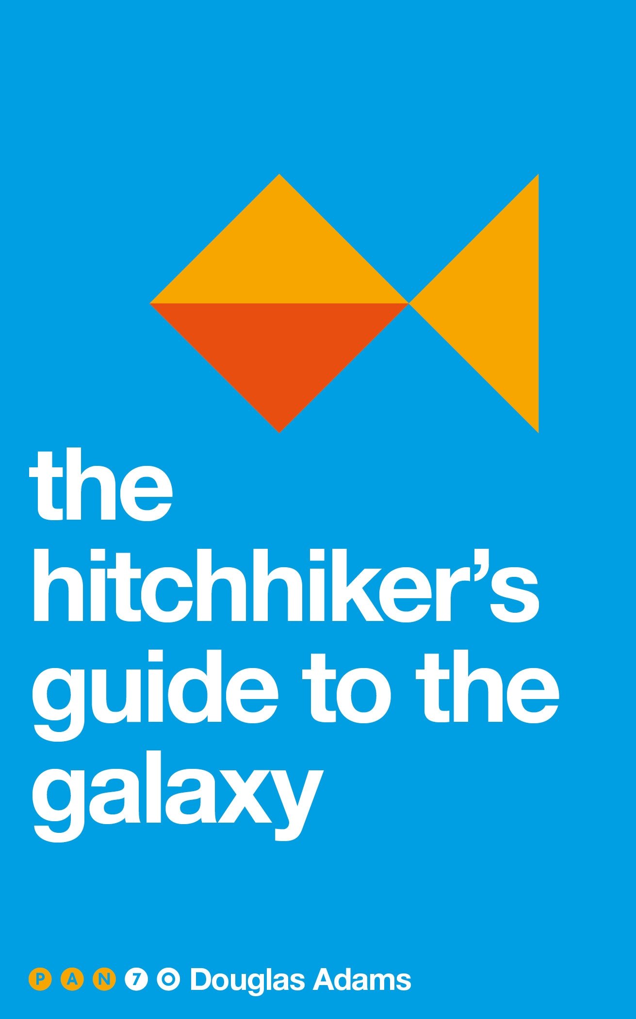 The Hitchhiker\'s Guide To The Galaxy | Douglas Adams