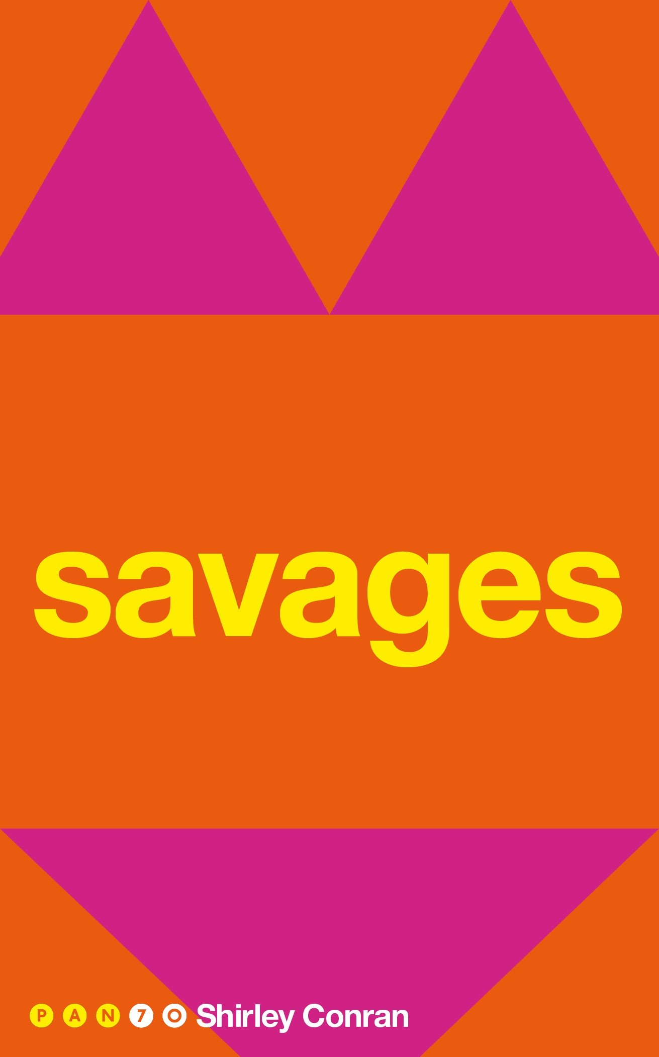 Savages  | Shirley Conran