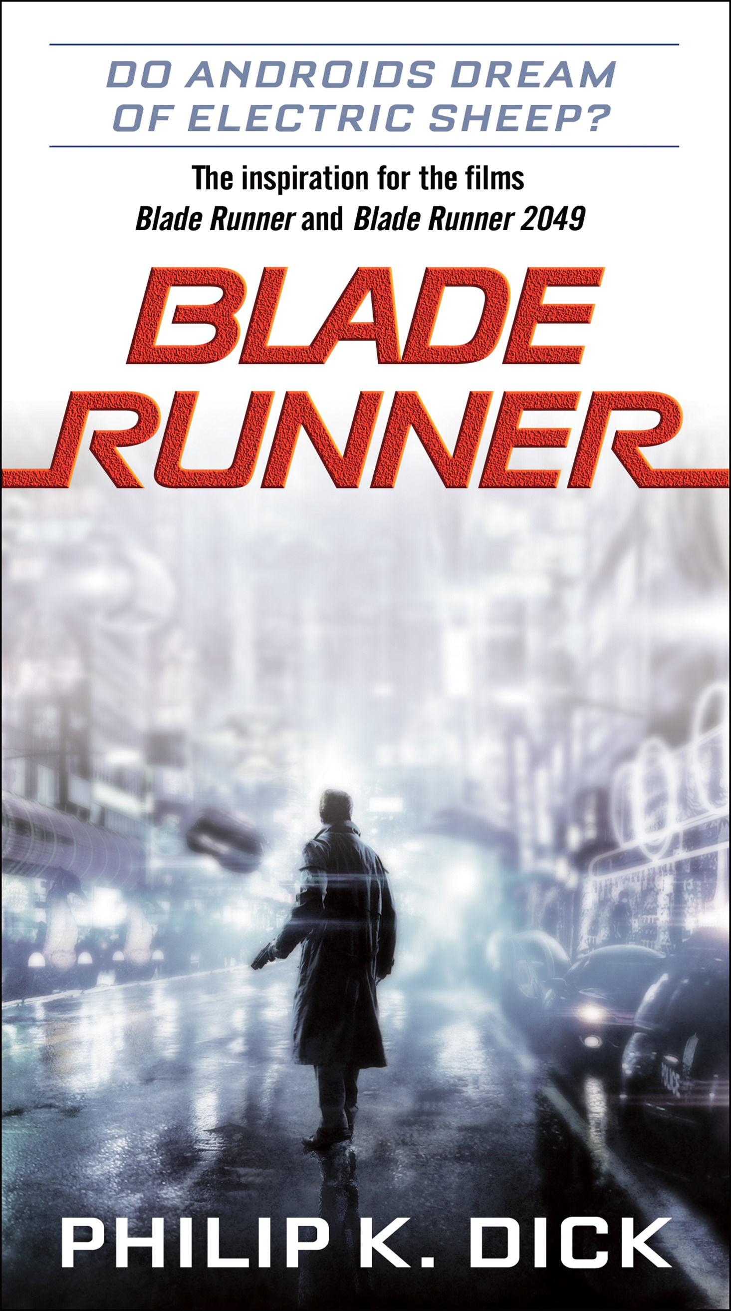 Blade Runner | Philip K. Dick