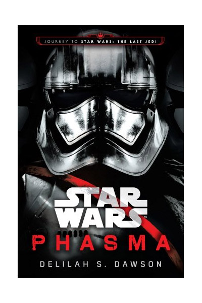 Star Wars - Phasma | Delilah S. Dawson