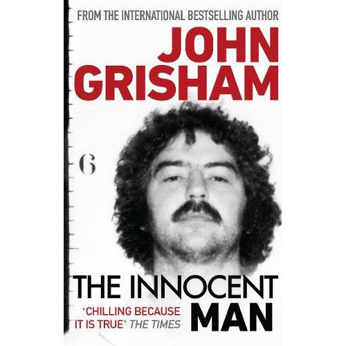 The Innocent Man | John Grisham