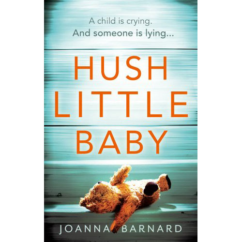 Hush Little Baby | Joanna Barnard