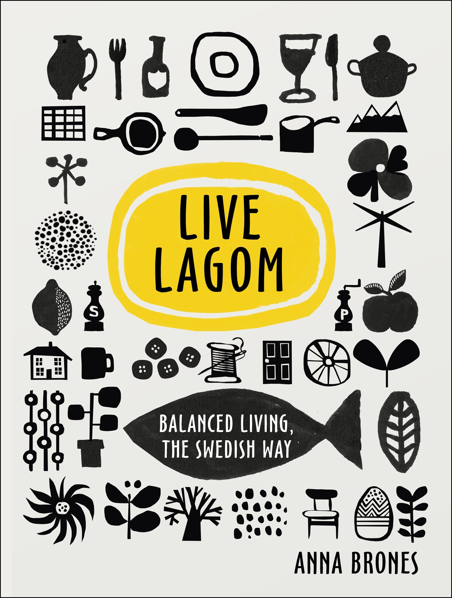 Live Lagom | Anna Brones - 6 | YEO