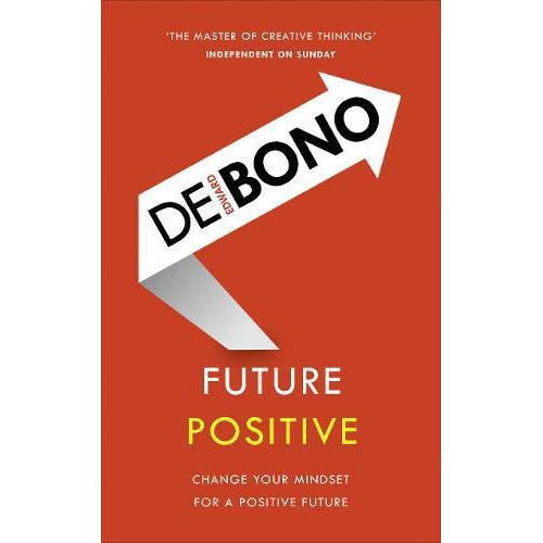 Vezi detalii pentru Future Positive | Edward De Bono
