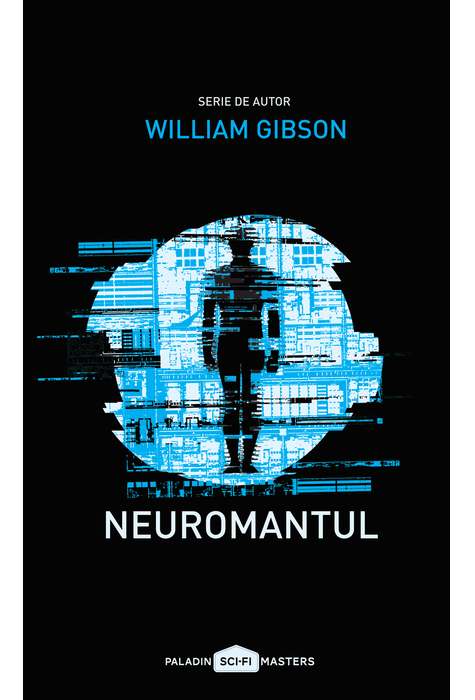 Neuromantul | William Gibson carturesti.ro Carte