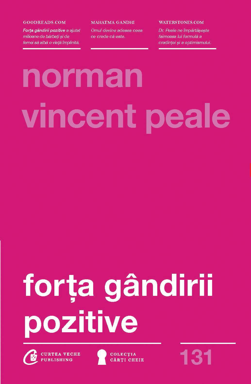 Forta gandirii pozitive | Norman Vincent Peale carturesti.ro imagine 2022 cartile.ro