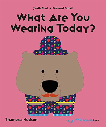 Vezi detalii pentru What Are You Wearing Today? | Janik Coat, Bernard Duisit