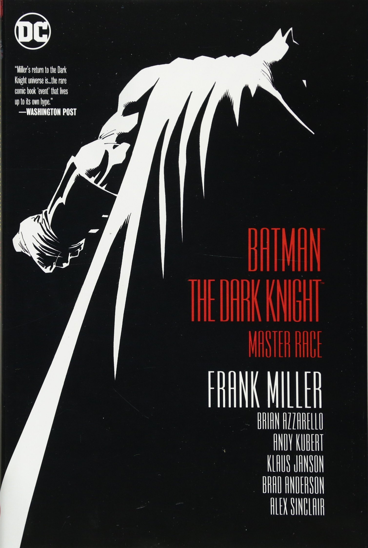 Batman: Dark Knight III: The Master Race | Frank Miller