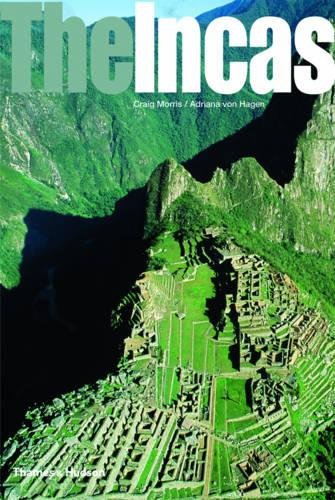The Incas | Craig Morris, Adriana von Hagen