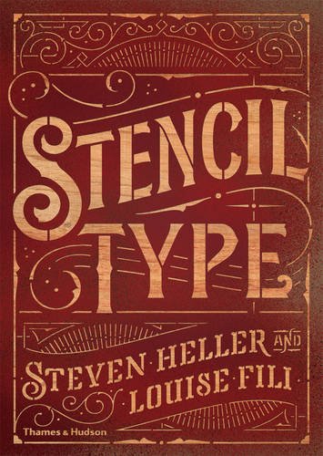 Vezi detalii pentru Stencil Type | Steven Heller, Louise Fili