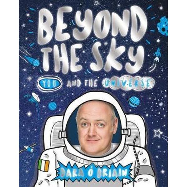 Beyond the Sky - You and the Universe | Dara O Briain