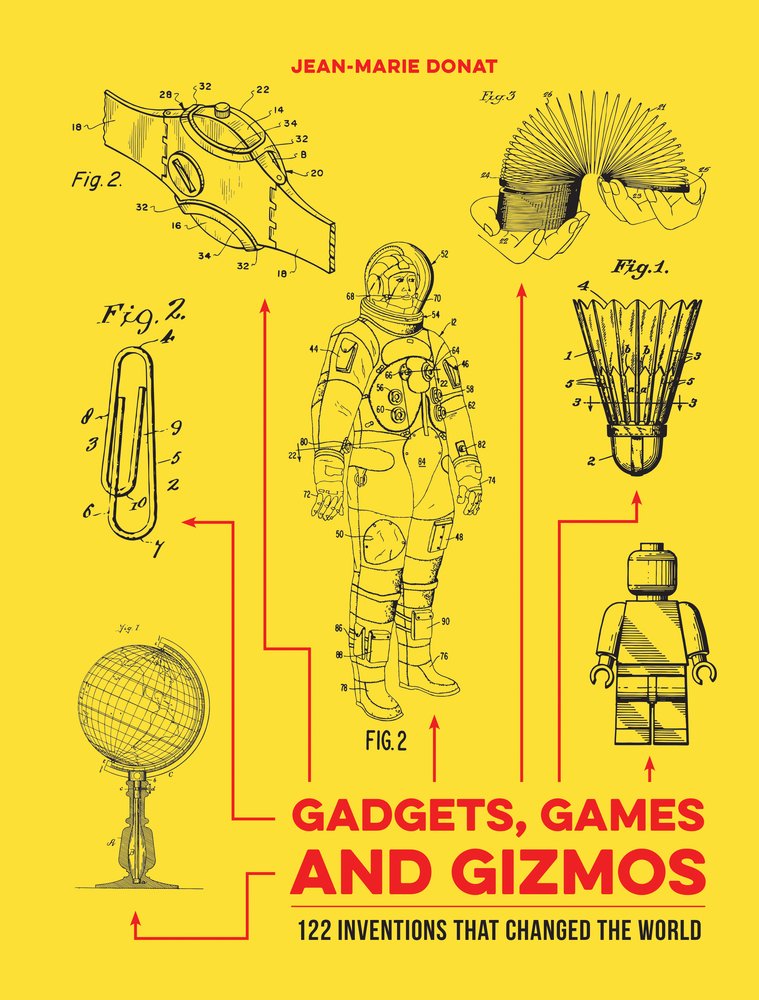 Gadgets, Games and Gizmos | Jean-Marie Donat