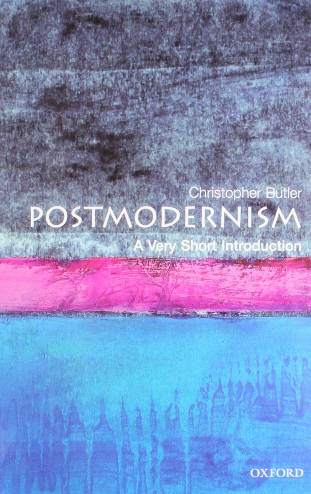 Postmodernism | Christopher Butler