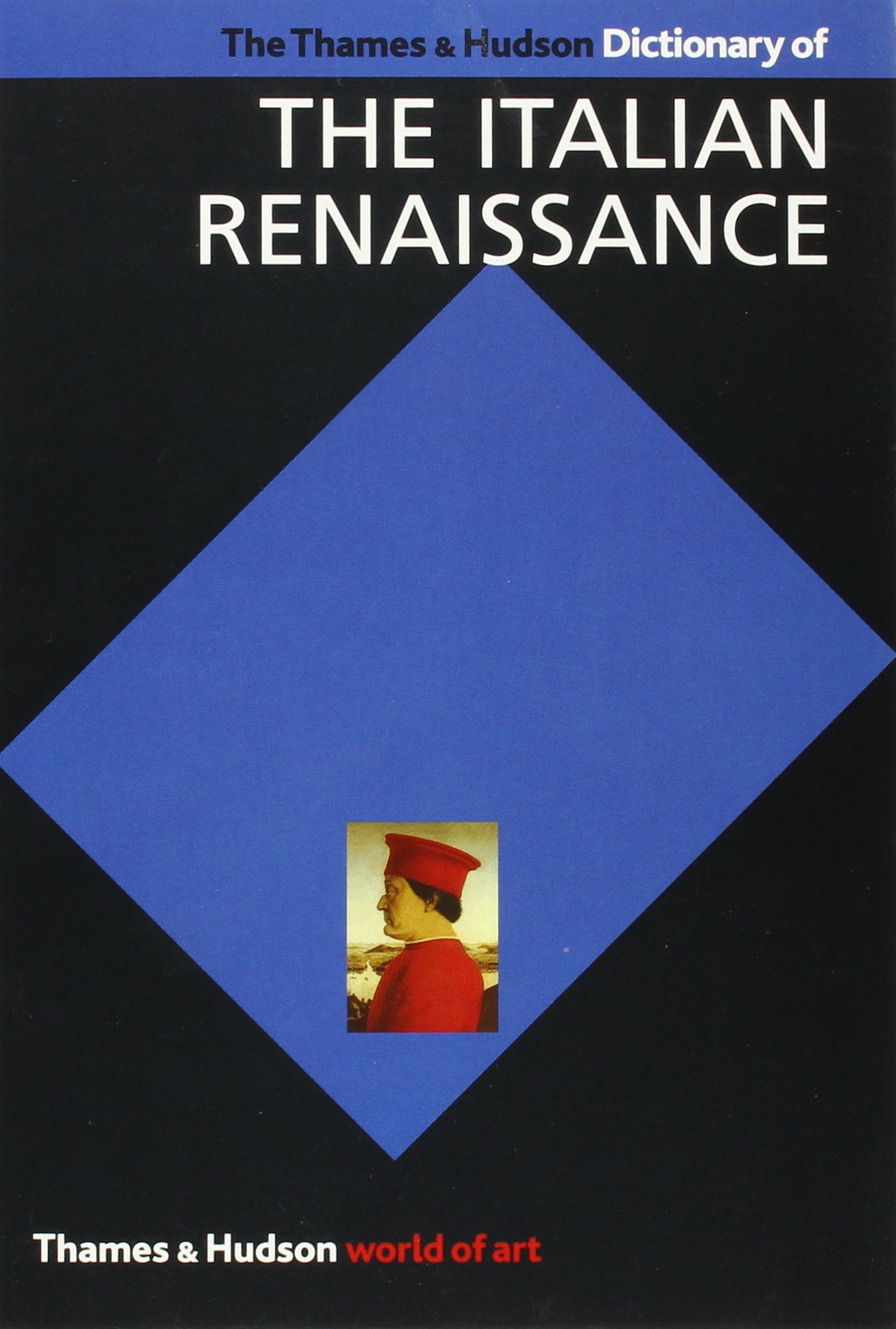 Dictionary of the Italian Renaissance | J.R. Hale