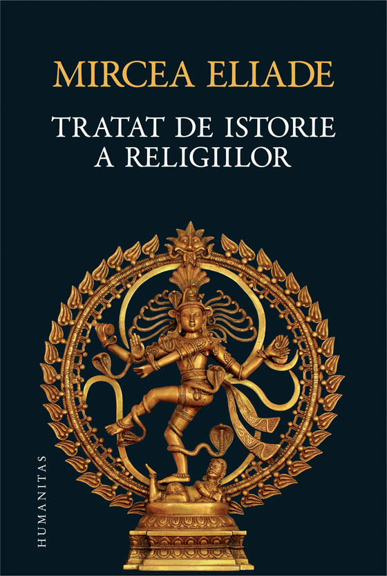 Tratat de istorie a religiilor | Mircea Eliade carturesti.ro imagine 2022 cartile.ro